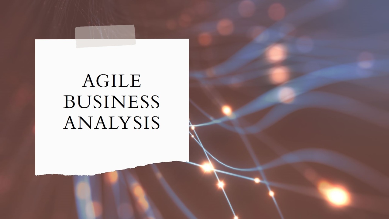 Incorporating Agile Methodologies in BA Analyst Courses